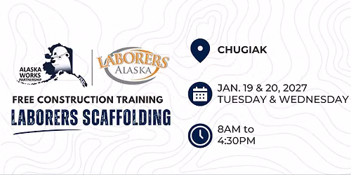 FREE- Laborers Scaffolding Training