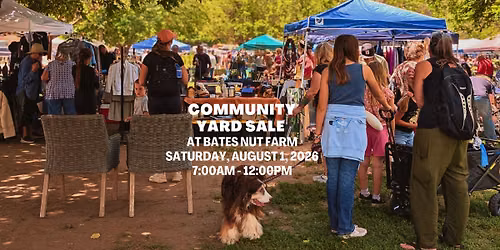 Huge Community Yard Sale at Bates Nut Farm