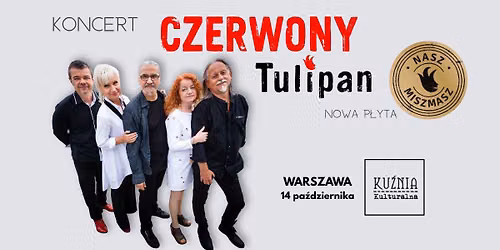 Czerwony Tulipan - "Nasz Miszmasz" | Nowa p\u0142yta! \u25cf koncert \/\/ Warszawa Wilan\u00f3w