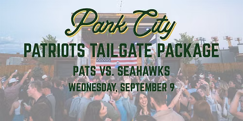 Patriots Watch Party Tailgate Package