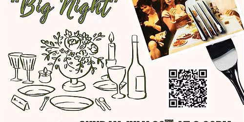 'Big Night' Dinner & Film Screening