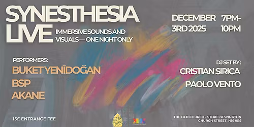 Synesthesia Live: A One-Night Collision of Sound and Vision