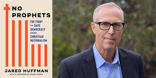 Jared Huffman: No Prophets