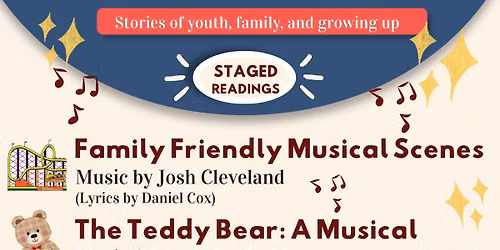 Staged Reading of New Musicals-Stories of youth, family, and growing up