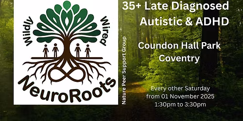 35+ Late Diagnosed Autistic and ADHD Adults - NeuroRoots Peer Support Group