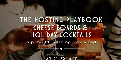Holiday Boards & Festive Cocktails