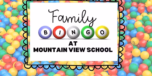 Mountain View Family BINGO!