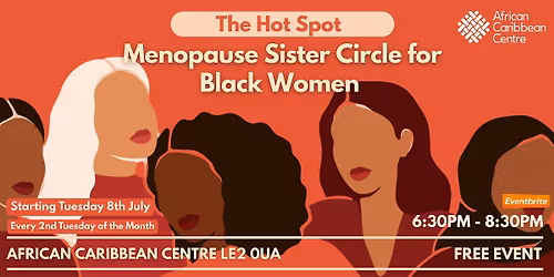 The Hot Spot - Menopause Sister Circle for Black Women