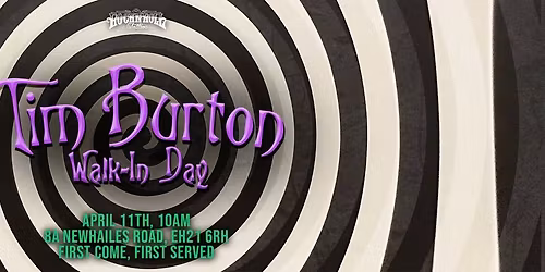 Tim Burton Walk-In Day \/\/ Over 100 designs to choose from!