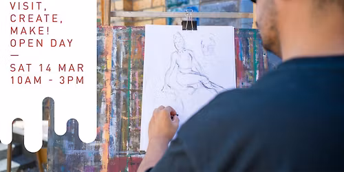 Visit, Create, Make, Open Day!