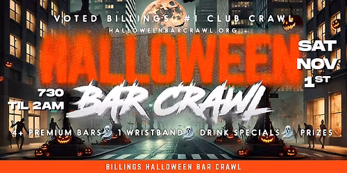 Billings Halloween Bar Crawl 2025 | Saturday, November 1st