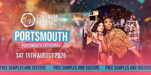 Gin & Rum Festival - Portsmouth - 2026