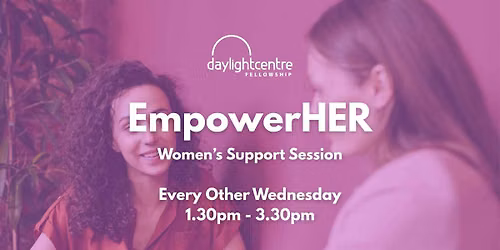 EmpowerHER - Women's Support Session