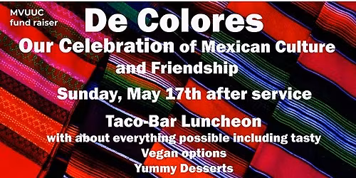 de Colores: A Celebration of Mexican Culture and Friendship