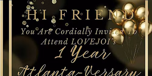 LoveJoi\u2019s Atlanta-Versary