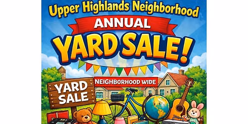 Upper Highlands Neighborhood Wide Yard Salea