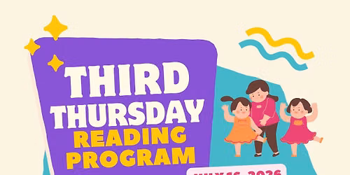 July Third Thursday Reading Program