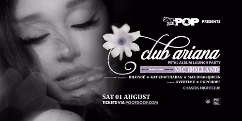 Snap Crackle Pop: Club Ariana - Sat 1st August