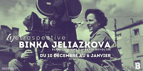 R\u00c9TROSPECTIVE BINKA JELIAZKOVA | du 10 d\u00e9cembre au 6 janvier