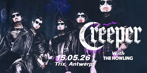 Creeper + The Howling \/ Trix