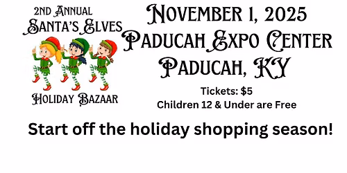 2nd Annual Santa's Elves Holiday Bazaar
