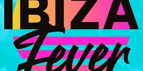 Ibiza Fever Trent Navigation Ibiza Experience