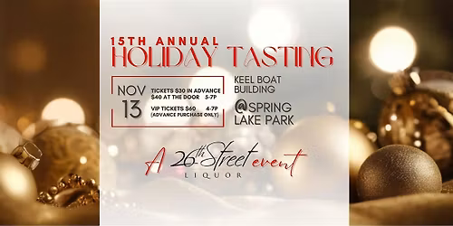 26th Street Liquor's 15th Annual Holiday Tasting
