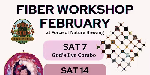 February Fibers Workshop Series