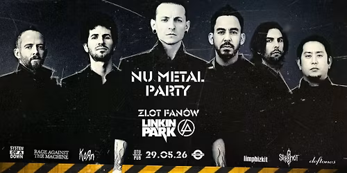 NU METAL Party - Zlot Fan\u00f3w LINKIN PARK \/ 29.05.26 \/ Over The Under (Bydgoszcz)