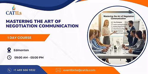 Mastering the Art of Negotiation Communication \u2013 1 Day Course in Edmonton