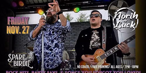 North of Luck Live at Spare Birdie!