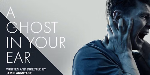 A Ghost in Your Ear