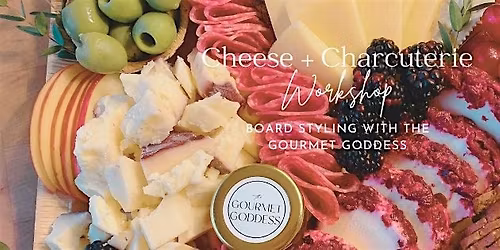 Holiday Cheese + Charcuterie|Styling your board with The Gourmet Goddess