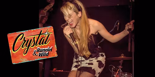 \u00abCRYSTAL & RUNNIN\u00b4WILD\u00bb Rockabilly, OPEN AIR