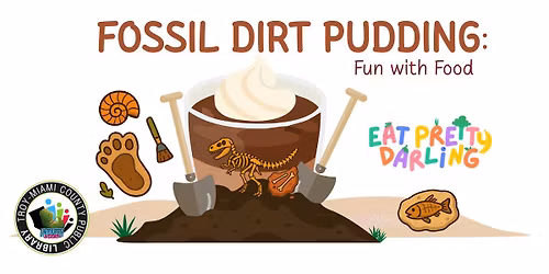 Fossil Dig Dirt Pudding: Fun with Food!