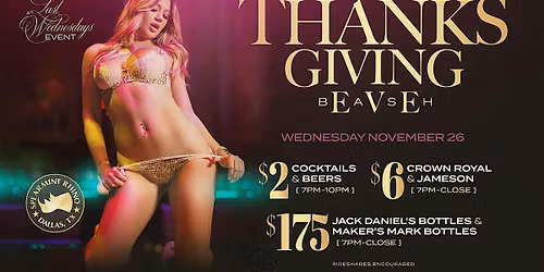 Thanksgiving Eve Bash (Last Wednesdays Event) @ Spearmint Rhino Dallas