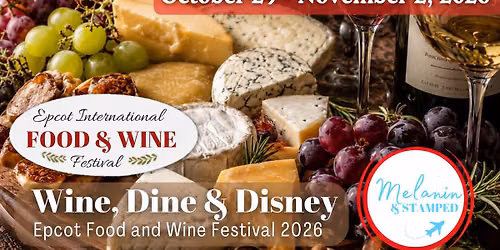 Wine, Dine and Disney: Epcot Edition 