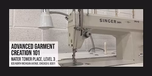 Advanced Garment Creation 101 [December Session]