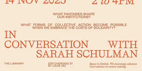 Solidarity as a Platform : In conversation with Sarah Schulman