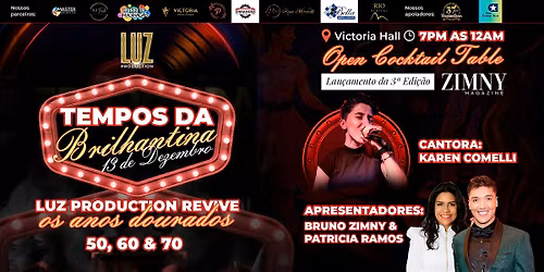 \u201cOs Tempos da Brilhantina\u201d