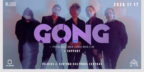 Gong [UK] \/\/ 11.17 \/\/ Kirtim\u0173 KC