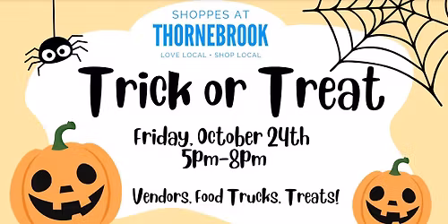 Trick or Treat at The Shoppes at Thornebrook