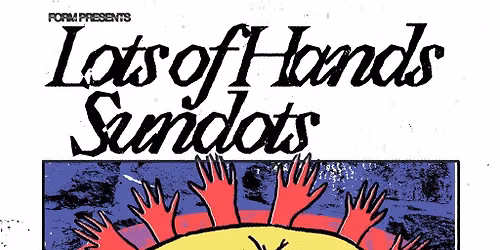 Lots of hands & sundots