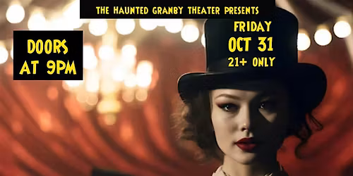 Granby Theater Presents A Haunted Circus Halloween Party