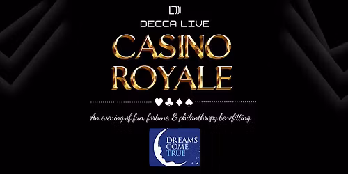 Casino Royale: An Evening of Fun, Fortune & Philanthropy