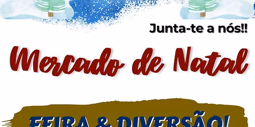 Mercado de Natal \/ Christmas Market