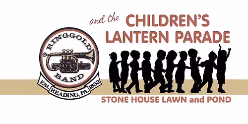 The Ringgold Band & Children's Lantern Parade 