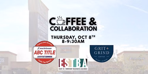 Coffee & Collaboration with ABC Title and Grit + Grind Coffee