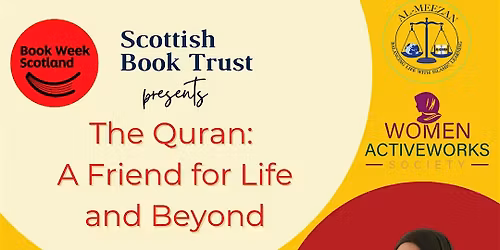 The Qur'an: A Friend for Life and Beyond