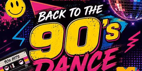 BACK TO THE 90s DANCE 